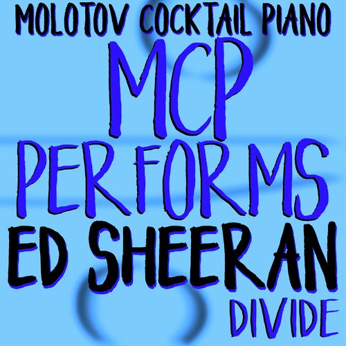 MCP Performs Ed Sheeran: Divide_poster_image