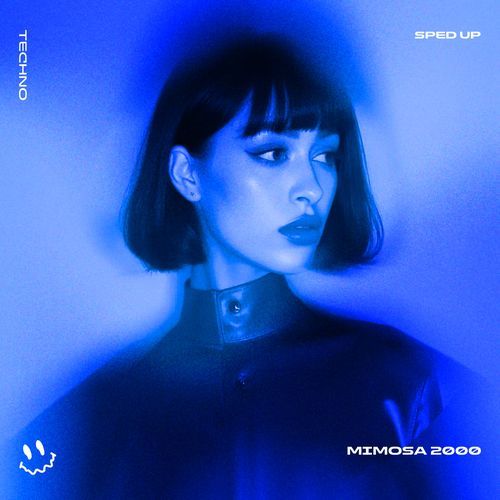 MIMOSA 2000 (TECHNO SPED UP)