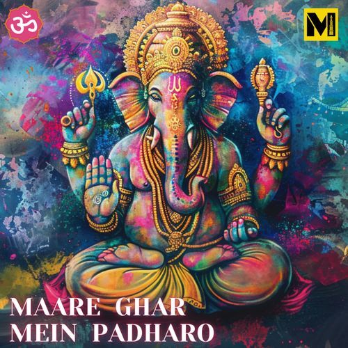 Maare Ghar Mein Padharo