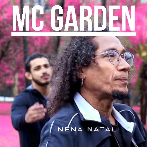 Mc Garden Apresenta: Nena Natal