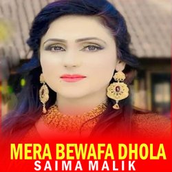 Mera Bewafa Dhola-ASYqdkVSWEY