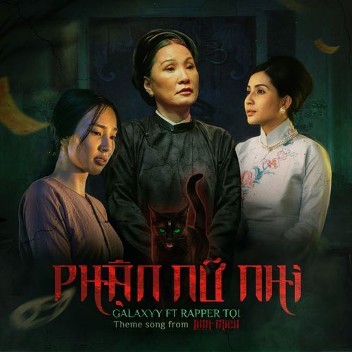 PHẬN NỮ NHI (Original Soundtrack From Linh Miêu) [feat. Tọi]