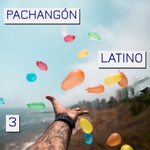 Pachangón Latino Vol. 3