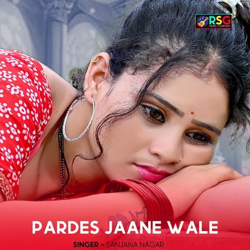 Pardes Jaane Wale