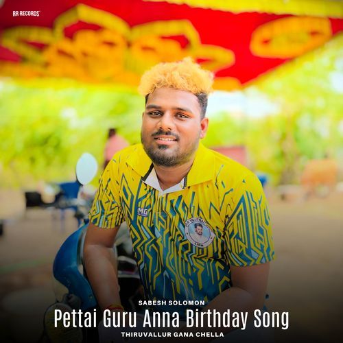 Pettai Guru Anna Birthday Song