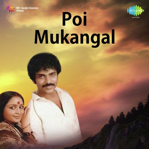 Poi Mukangal