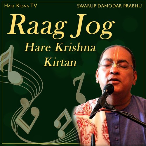 Raag Jog Hare Krishna Kirtan