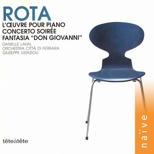 Rota: L'œuvre pour piano, Concerto soirée & Fantaisie Don Giovanni