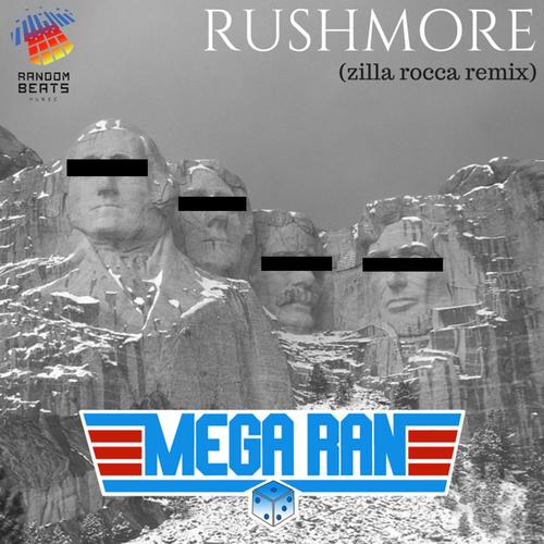 Rushmore (Zilla Rocca Remix) cover art