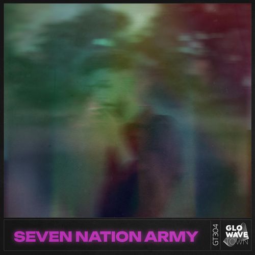 Seven Nation Army (Techno)