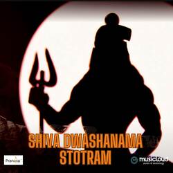 Shiva Dwashanama Stotram-OQ1dYTxSQVs