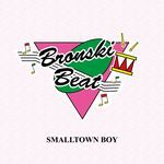 Smalltown Boy (Sped Up) (Sped Up)