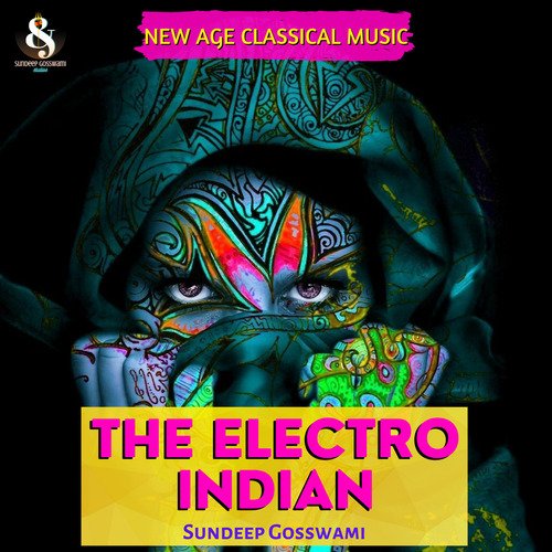 The Electro Indian (New Age Classical Music)