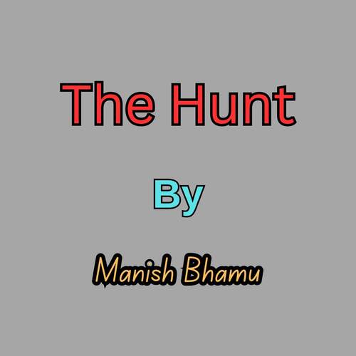 The Hunt