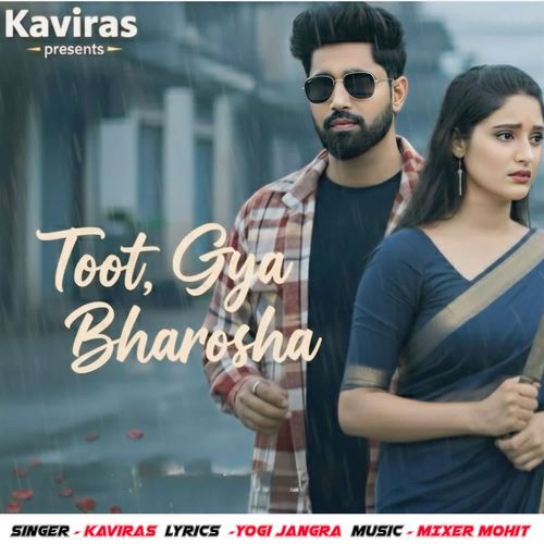 Toot Gya Bharosha