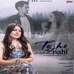 Tujhe Malum Nahi (Female Version)