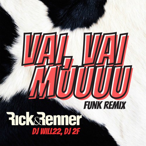 Vai, Vai Muuuu (Funk Remix) (Funk Remix)