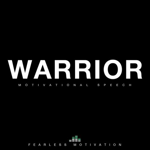 Warrior (Motivational Speech) [feat. Jones 2.0]_poster_image