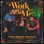 Work On Me