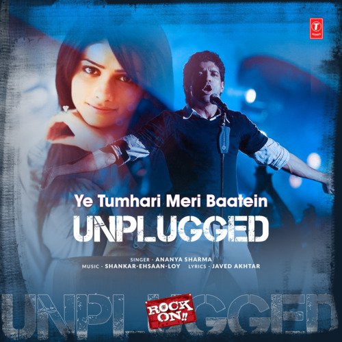 Ye Tumhari Meri Baatein Unplugged