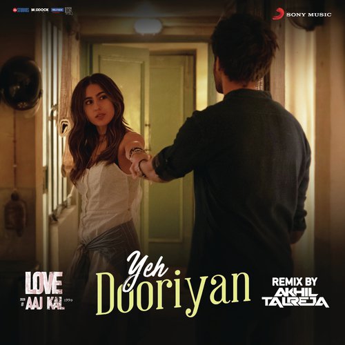 Yeh Dooriyan (Remix By DJ Akhil Talreja) (From "Love Aaj Kal")