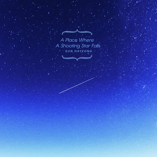 A Place Where A Shooting Star Falls