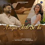 Aaya Jab Se Tu