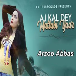 Aj Kal Dey Matlabi Yaar-NyYBQzAJb1o