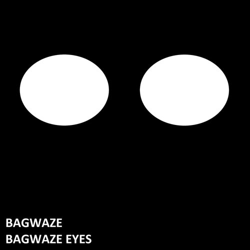 Bagwaze Eyes