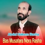 Bas Musafara Nora Rasha