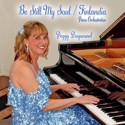 Be Still My Soul / Finlandia (Piano Orchestration)_poster_image