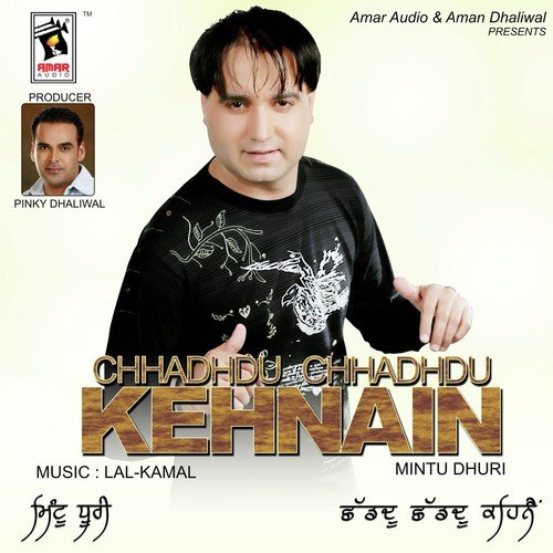 Chhadhudu-2 Kehnain
