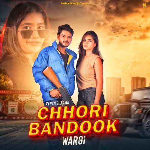 Chhori Bandook Wargi