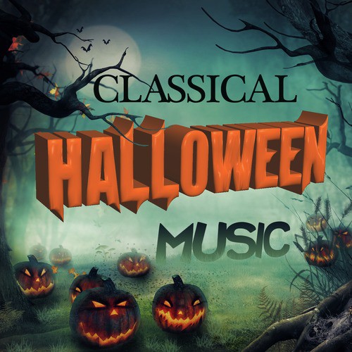 Classical Halloween Music