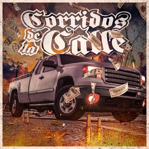 Corridos De La Calle