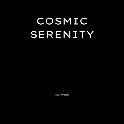 Cosmic Serenity