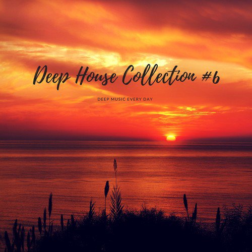 Deep House Collection 6