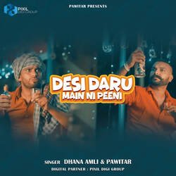 Desi Daru Main Ni Peeni-A19YQz16eUo