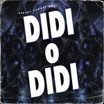 Didi O Didi