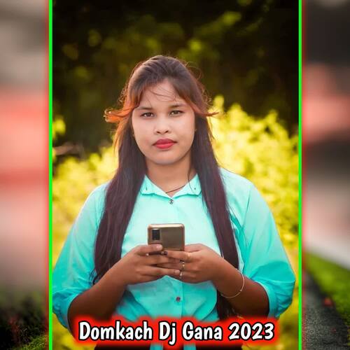 Domkach Dj Gana 2023