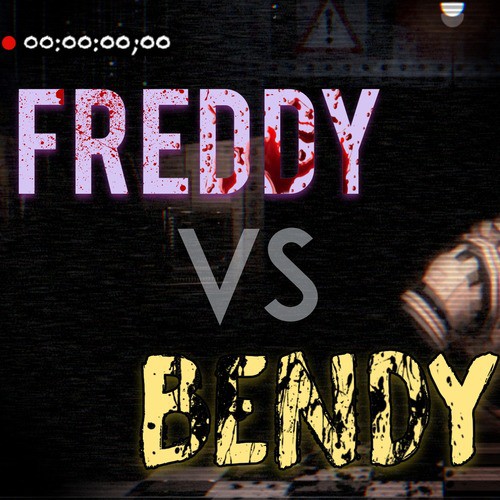 Freddy vs. Bendy (feat. Rockit & Vinny Noose)