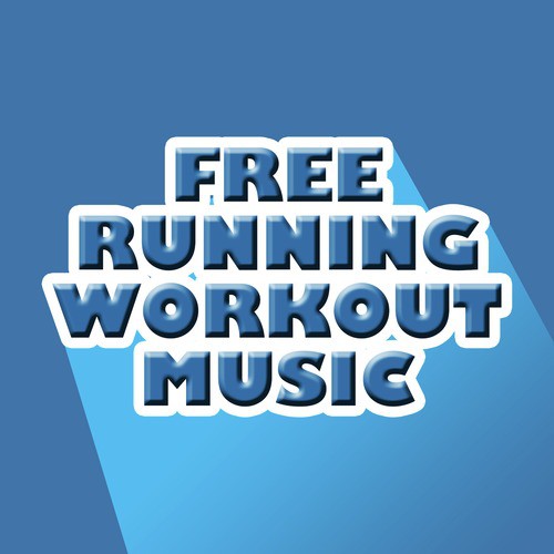 Free Running Workout Music