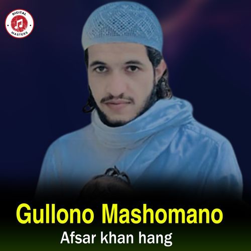 Gullono Mashomano