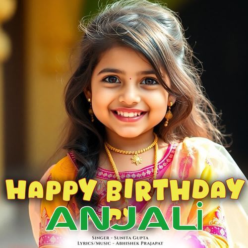 Happy Birthday Anjali