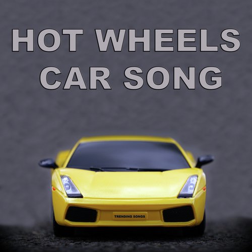 Hot Wheels Car Song_poster_image