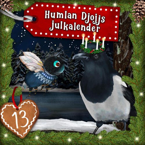 Humlan Djojjs Julkalender (Avsnitt 13), del 3 cover art