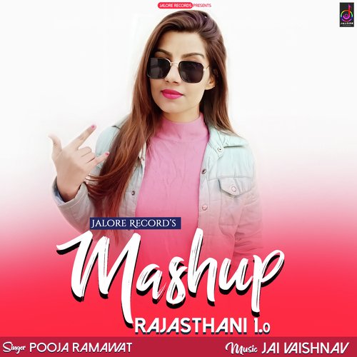 Jalore Record's Mashup Rajasthani 1.0