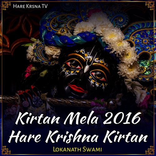 Kirtan Mela 2016 Hare Krishna Kirtan (Live)