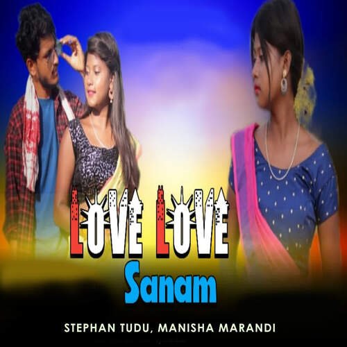 Love Love Sanam