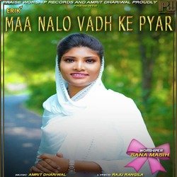 Maa Nalo Vadh Ke Pyar-BiIvYwUJB2U